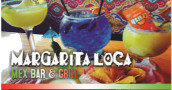 Margarita Loca Grill